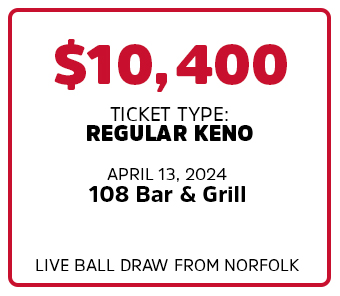 $10,400 won at 108 Bar & Grill 